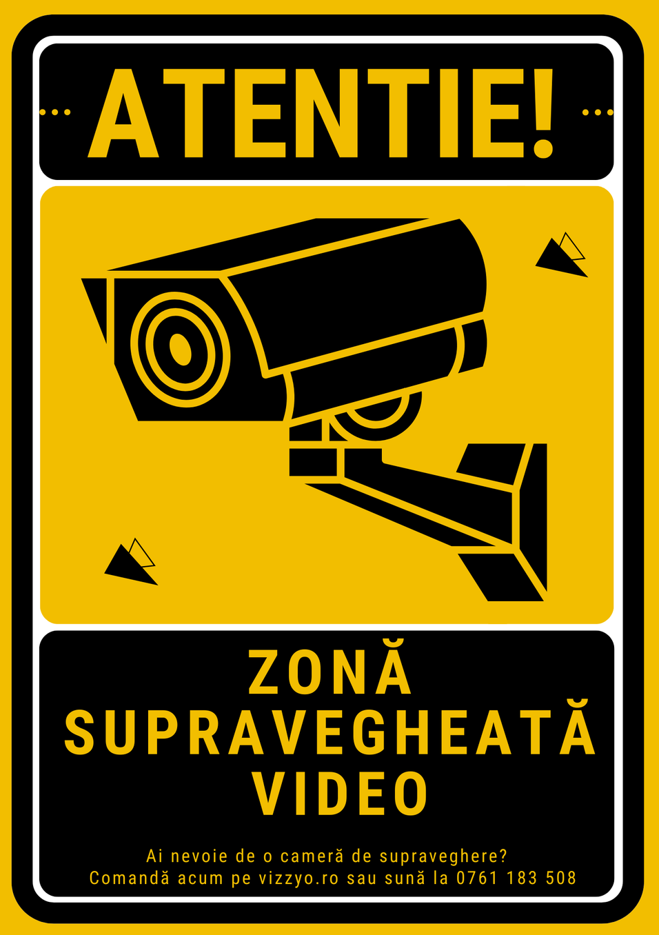 Indicator Autocolant "Atenție! Zonă Supravegheată Video"