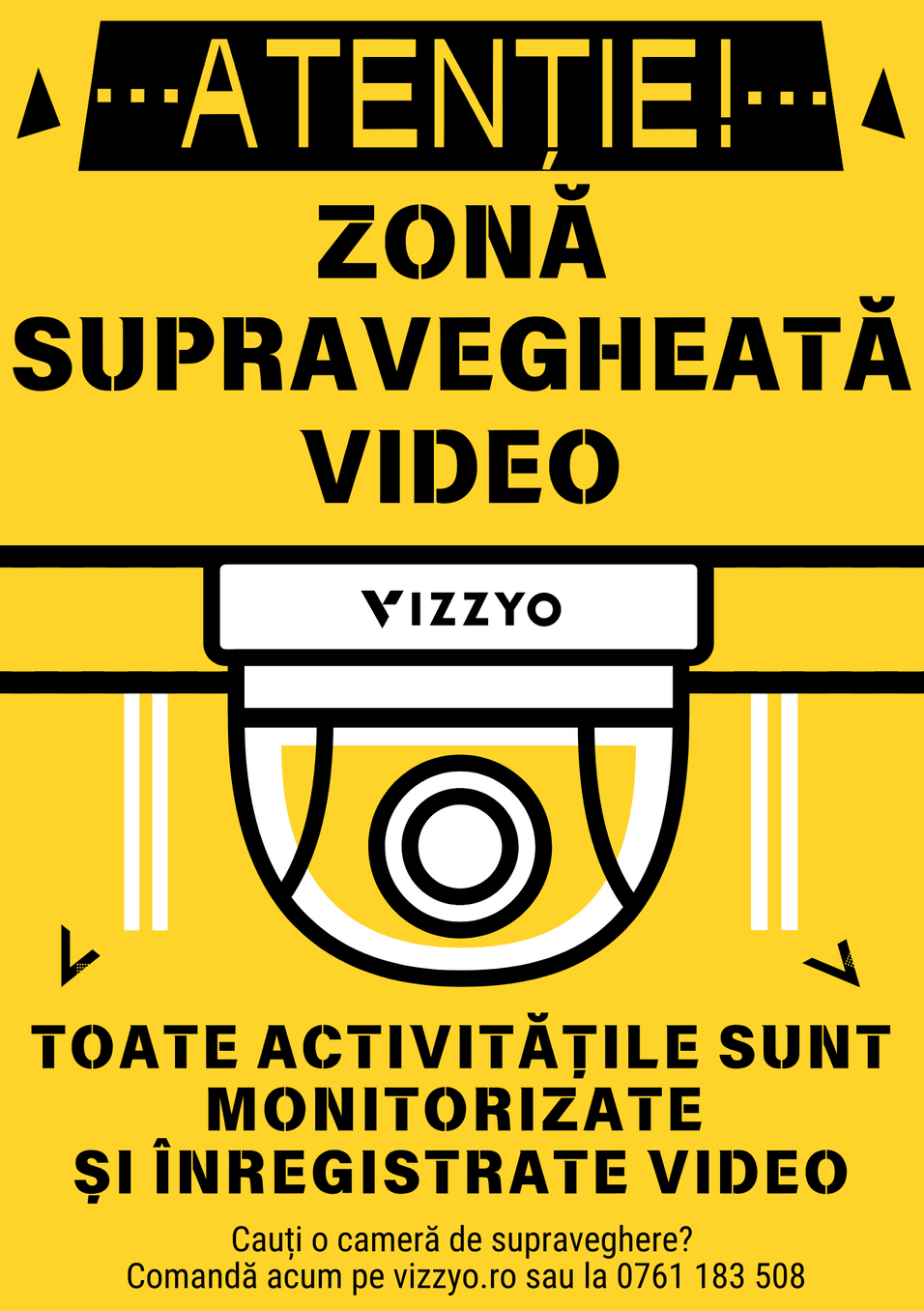 Indicator Autocolant "Atenție! Zonă Supravegheată Video"